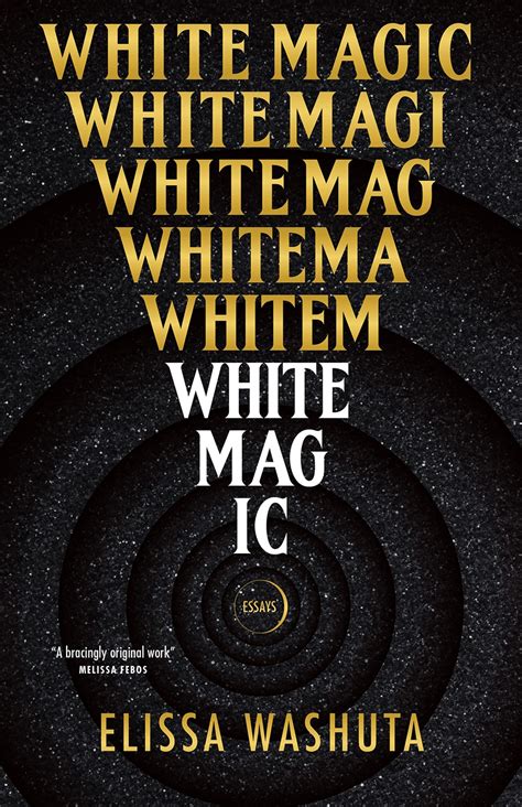An essay on white magic